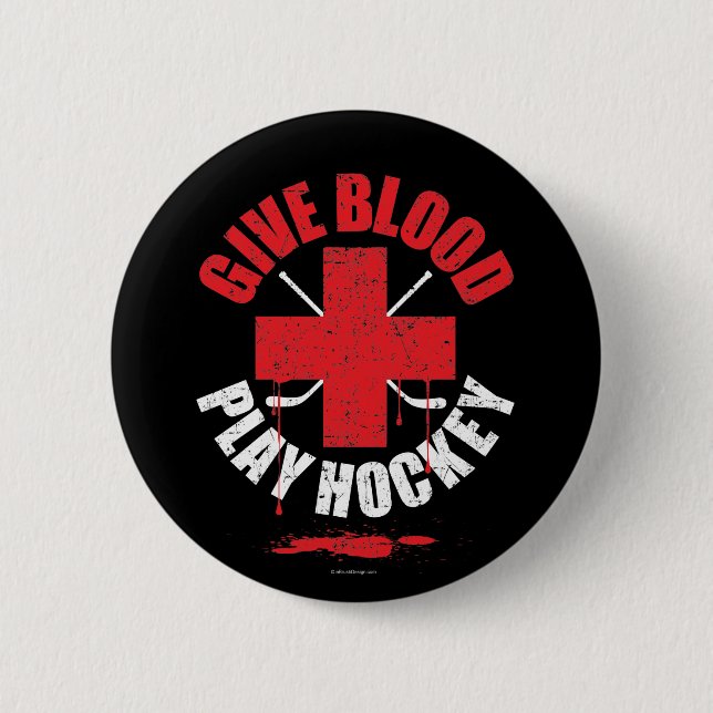 Give Blood Play Hockey v1 Pinback Button (Front)