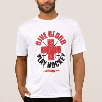 Give Blood Play Hockey V1 T-shirt by eBrushDesign at Zazzle