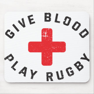 Give Blood Play Rugby Funny Rugby Player Mouse Pad