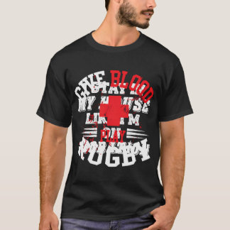Give Blood Play Rugby Player Jersey T-Shirt
