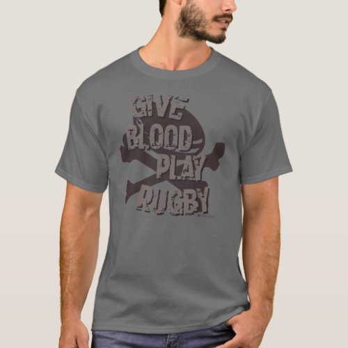 GIVE BLOOD PLAY RUGBY T_SHIRT