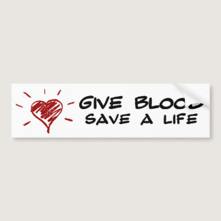 Give Blood Save A Life Bumper Sticker