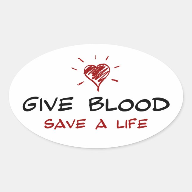 Give Blood Save A Life Oval Sticker (Front)