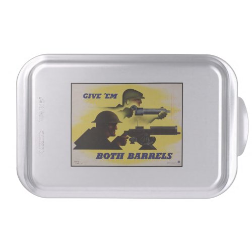 Give Both Barrels WW2 Military  Factory workers Cake Pan