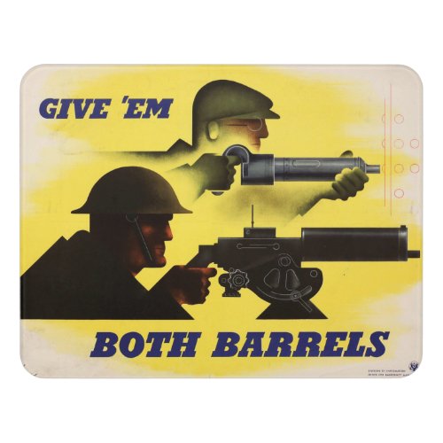 Give Both Barrels WW2 Military  Factory workers Door Sign