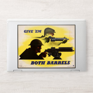 Give Both Barrels, WW2 Military & Factory workers HP Laptop Skin