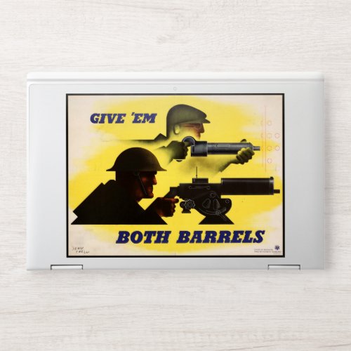 Give Both Barrels WW2 Military  Factory workers HP Laptop Skin