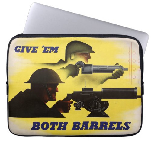 Give Both Barrels WW2 Military  Factory workers Laptop Sleeve
