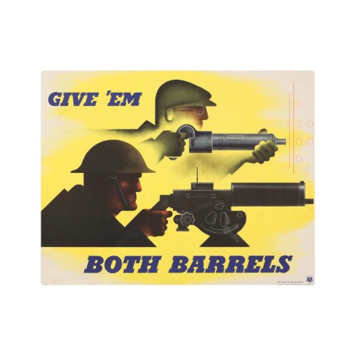 Give Both Barrels WW2 Military  Factory workers Metal Print