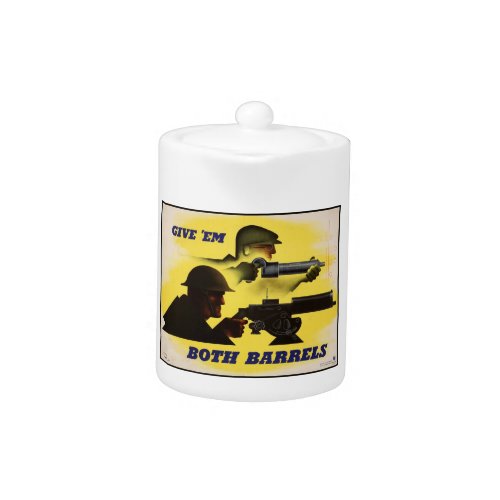 Give Both Barrels WW2 Military  Factory workers Teapot