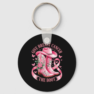 Give Breast Cancer The Boot Cowgirl Breast Cancer  Keychain