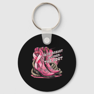 Give Breast Cancer The Boot Cowgirl Breast Cancer Keychain