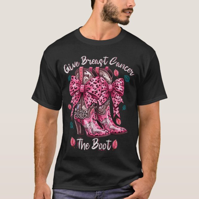 Give Breast Cancer The Boot Nk Cowgirl Western Tee (Front)