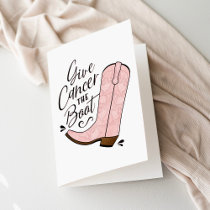 Give Cancer the Boot Breast Cancer Awareness Card