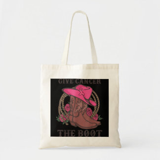 Give Cancer The Boot Breast Cancer Awareness Weste Tote Bag