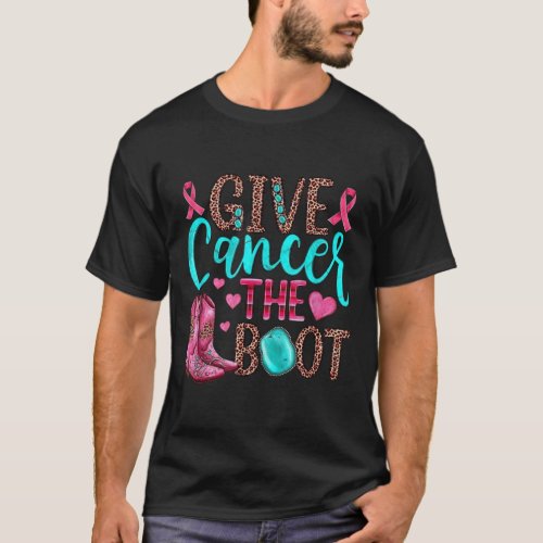 Give Cancer the Boot Cowgirl Breast Cancer Pink Ri T_Shirt