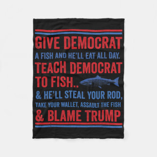 Give Democrat A Fish Funny Republican Conservative Fleece Blanket