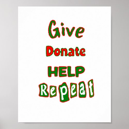give donate help repeat poster