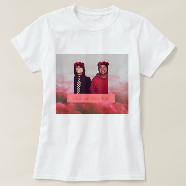 Give 'em Hell Kid Frerard Womens Tee (Design Front)
