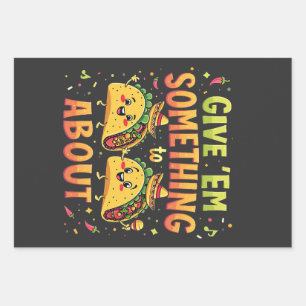 Give 'Em Something to Taco About Cinco De Mayo Wrapping Paper Sheets