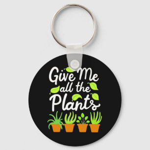 Give Gardener All The Plants Keychain