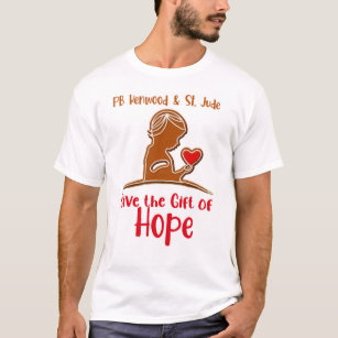give gift of hope T-Shirt