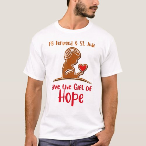 give gift of hope T_Shirt