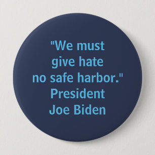 Give Hate No Safe Harbor - Joe Biden Button