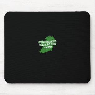 Give Ireland Ck To The Irish Republican Mouse Pad