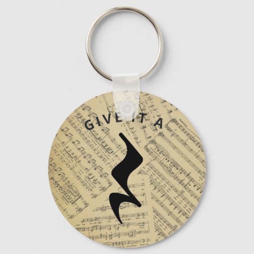 Give It  A Rest Musician Funny Music Humor   Keychain