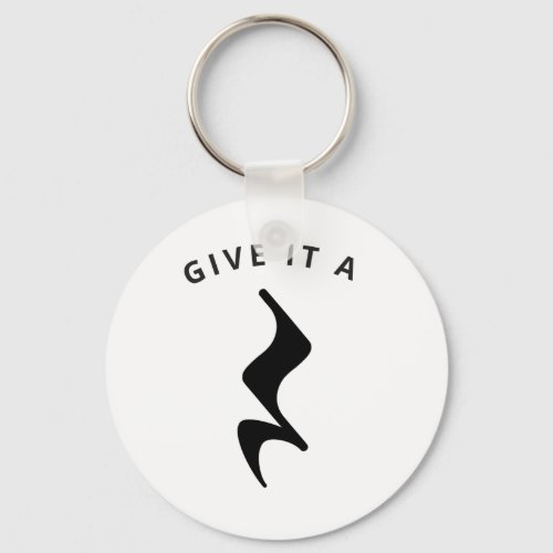 Give It  A Rest Musician Funny Music Humor  Keychain