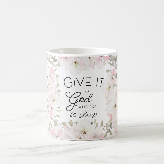 "Give it to god" Floral Christian/Bible    Coffee Mug (Center)
