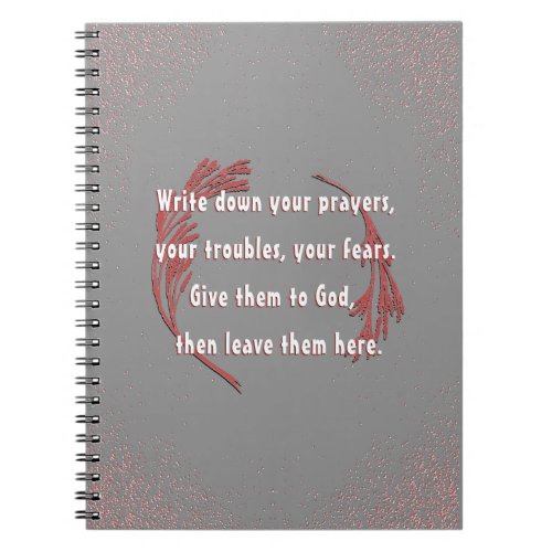 Give it to God Quote Spiritual Notebook