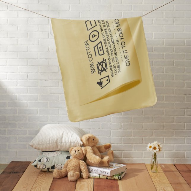 Give it to your mom 1 baby blanket (In Situ)