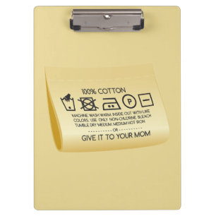 Give it to your mom 1 clipboard