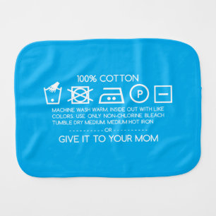 Give it to your mom 4 baby burp cloth