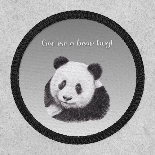 Give Me a Bear Hug Panda Bear Patch