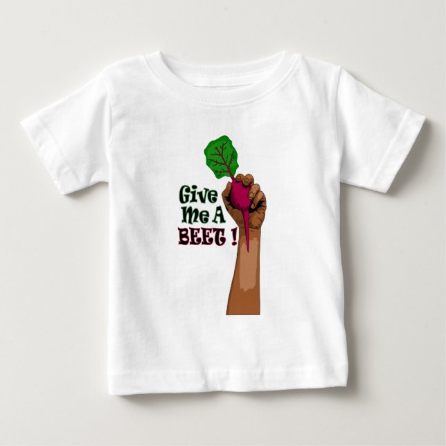 Give Me A Beet Child's Tee (Front)