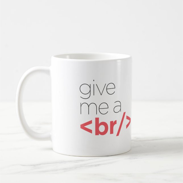 Give me a <br> Coffee Mug (Left)