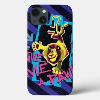 Give Me A Paw Iphone 13 Case by madagascar at Zazzle