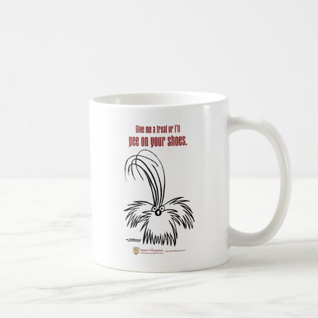 Give me a treat or I'll pee on your shoes Coffee Mug (Right)