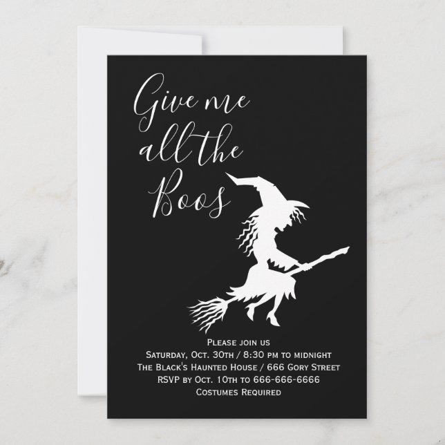 Give me all the Boos Black & White Halloween Party Invitation (Front)