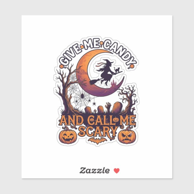 Give Me Candy Call Scary Witch Moon Pumpkins Sticker (Sheet)