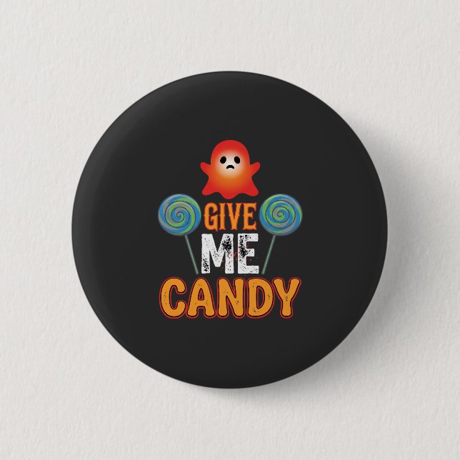 Give Me Candy Halloween Ghost_1 Button (Front)