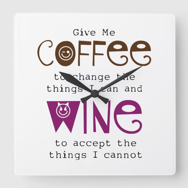 Give Me Coffee and Wine Clock (Front)