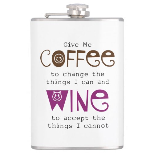 Give Me Coffee and Wine Flask