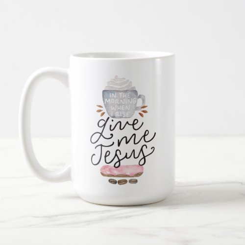 Give me Jesus coffee  donut mug Coffee Mug