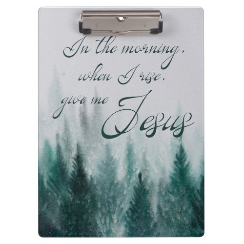 Give Me Jesus Pine Tree        Clipboard