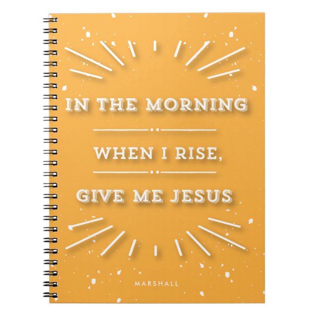 Give Me Jesus Typographic Personalized Devotional Notebook (Front)