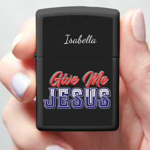 Give Me Jesus Zippo Lighter